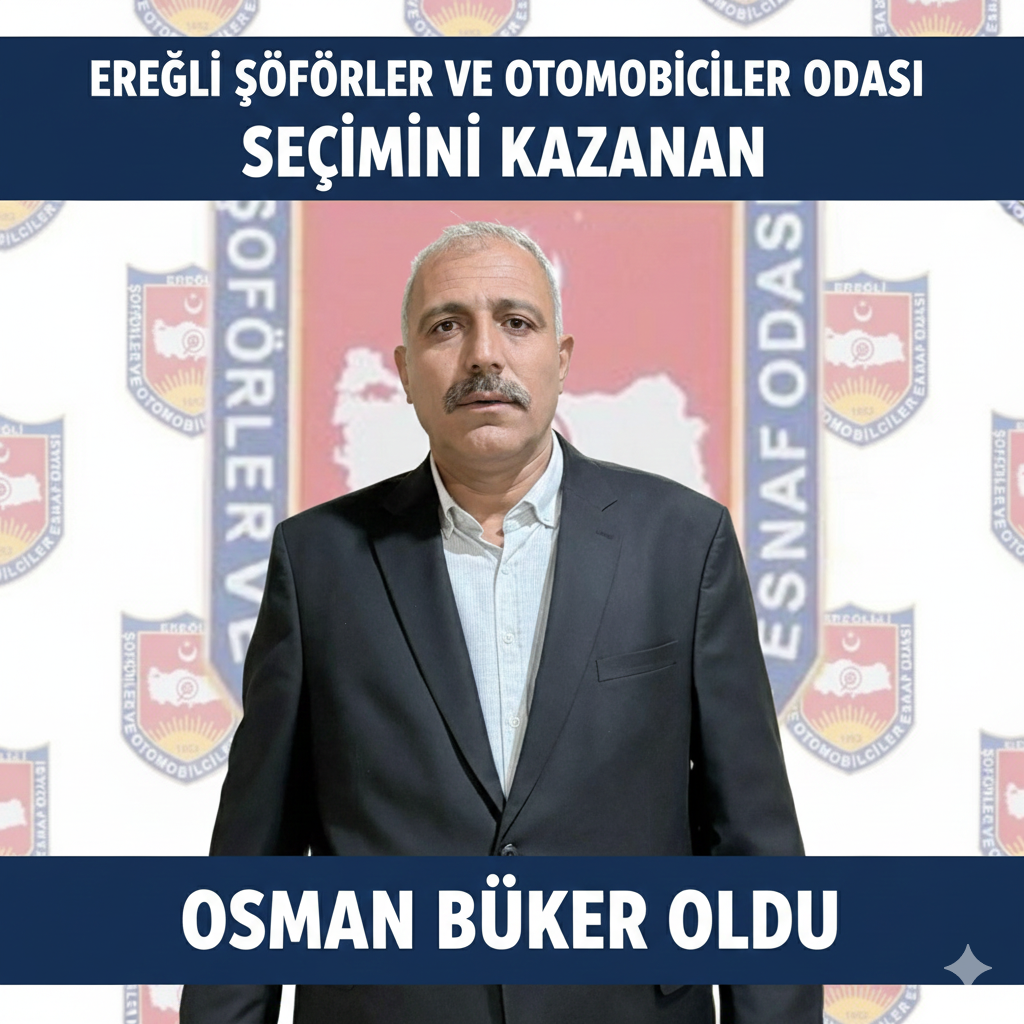 Ereğli Şoförler ve Otomobilciler Odası Seçimi Sonuçlandı